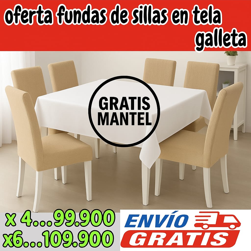 !Oferta imperdible! fundas para sillas en Tela Galleta PAGUE 4 LLEVE 6 GRATIS MANTEL