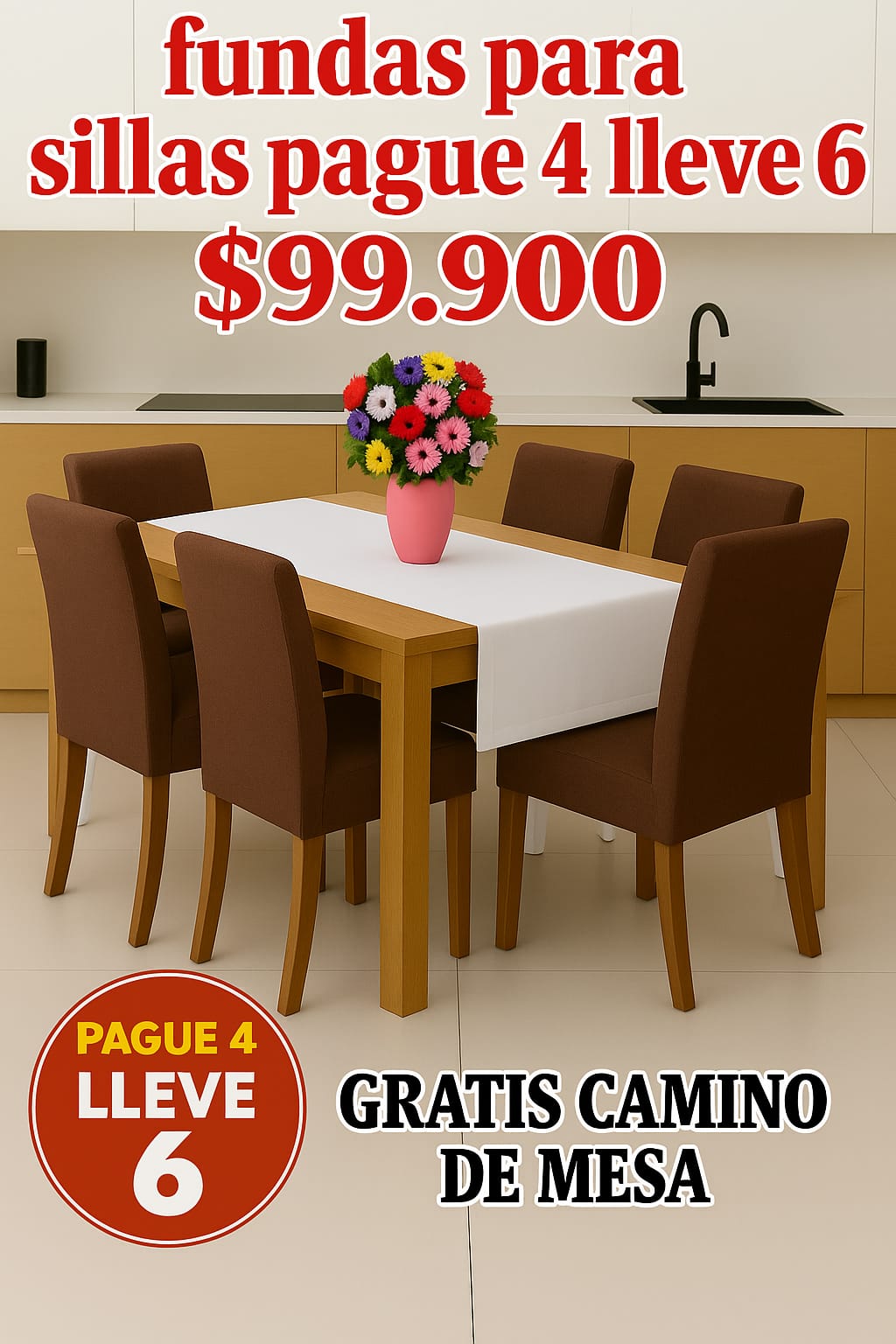 FUNDAS PARA SILLAS DE COMEDOR PAGUE 4 LLEVE 6 +GRATIS CAMINO DE MESA X $99.900 ⭐⭐⭐⭐⭐5/5