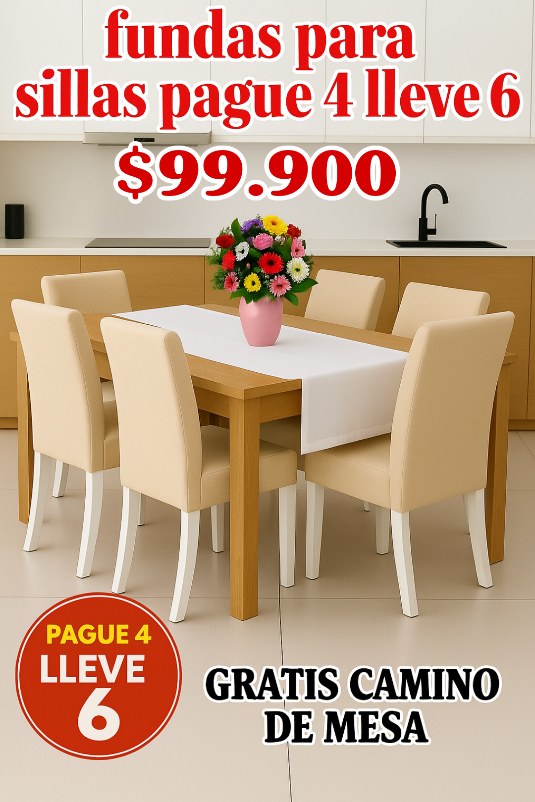FUNDAS PARA SILLAS DE COMEDOR PAGUE 4 LLEVE 6 +GRATIS CAMINO DE MESA X $99.900 ⭐⭐⭐⭐⭐5/5